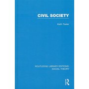 Routledge Library Editions Social Theor Civil Society, Book 11, Hardcover