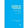 thumbnail image 1 of Routledge Library Editions: Social Theor Towards the Sociology of Knowledge (RLE Social Theory): Origin and Development of a Sociological Thought Style, (Paperback), 1 of 1