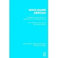 thumbnail image 1 of Routledge Library Editions: Sports Studies: Hooligans Abroad (RLE Sports Studies): The Behaviour and Control of English Fans in Continental Europe (Hardcover), 1 of 1