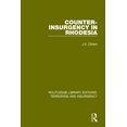thumbnail image 1 of Routledge Library Editions: Terrorism an Counter-Insurgency in Rhodesia (Rle: Terrorism and Insurgency), (Hardcover), 1 of 1