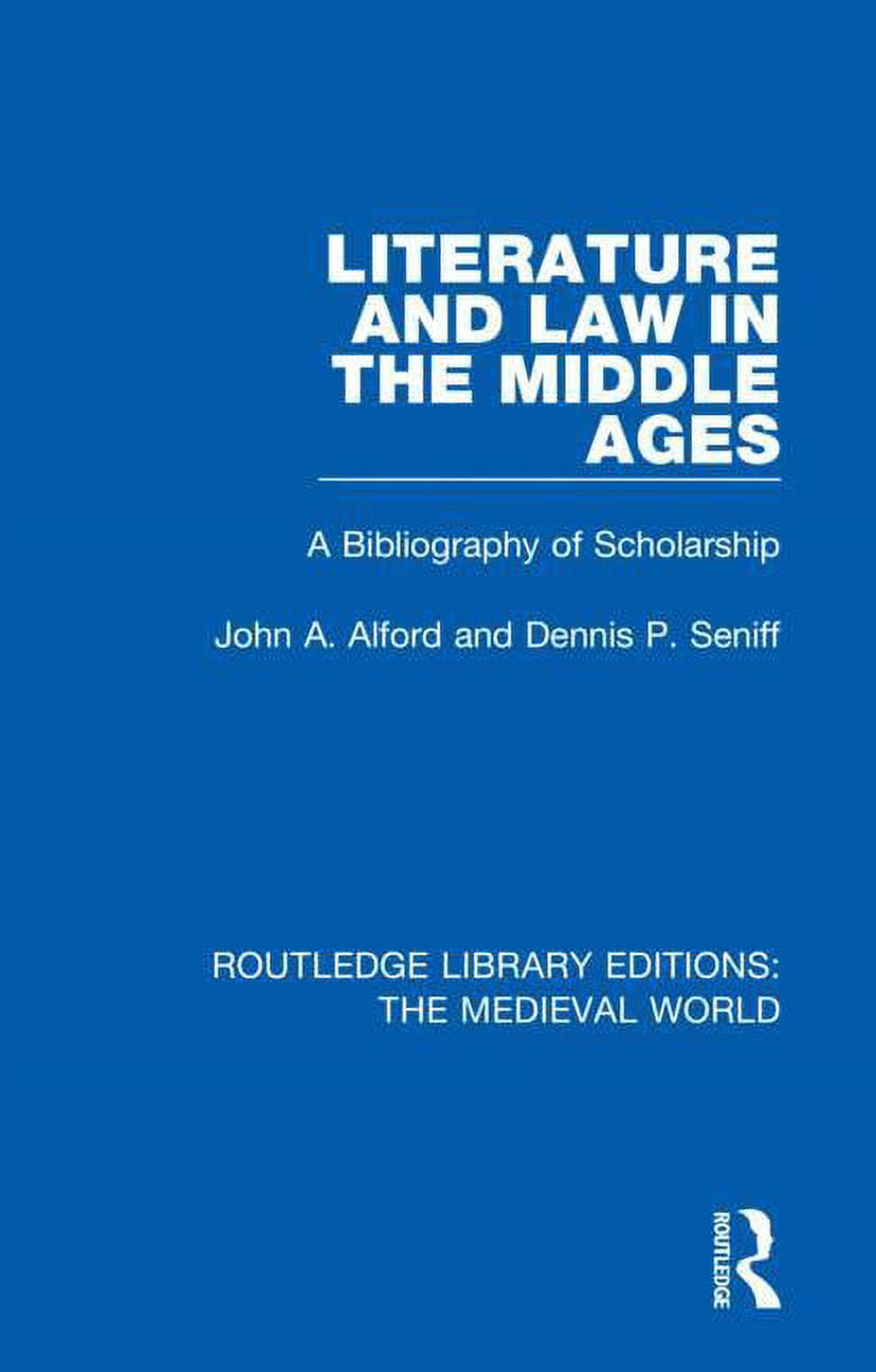 Routledge Library Editions: The Medieval Literature and Law in the ...