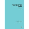 thumbnail image 1 of Routledge Library Editions The Next Ten Years, (Paperback), 1 of 1