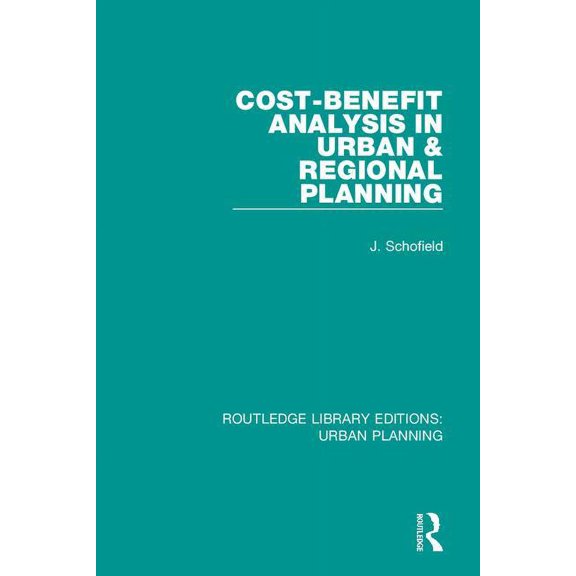 Routledge Library Editions: Urban Planni Cost-Benefit Analysis in Urban & Regional Planning, Book 20, (Hardcover)