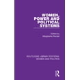 thumbnail image 1 of Routledge Library Editions: Women and Po Women, Power and Political Systems, (Paperback), 1 of 1