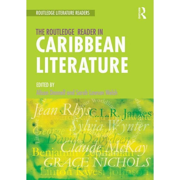 Routledge Literature Readers The Routledge Reader in Caribbean Literature, (Paperback)