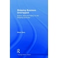 thumbnail image 1 of Routledge Maritime Masters Shipping Business Unwrapped: Illusion, Bias and Fallacy in the Shipping Business, (Hardcover), 1 of 1