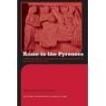 thumbnail image 1 of Routledge Monographs in Classical Studie Rome in the Pyrenees: Lugdunum and the Convenae from the first century B.C. to the seventh century A.D., (Paperback), 1 of 1