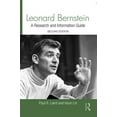 thumbnail image 1 of Routledge Music Bibliographies Leonard Bernstein: A Research and Information Guide, (Hardcover), 1 of 1