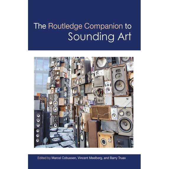 Routledge Music Companions The Routledge Companion to Sounding Art, (Paperback)