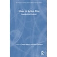 thumbnail image 1 of Routledge Music and Screen Media Music in Action Film: Sounds Like Action!, (Hardcover), 1 of 1