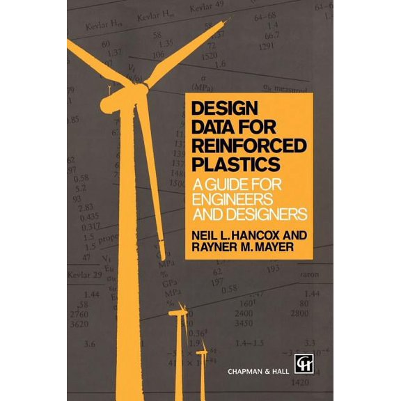 Routledge Natural Environment Design Data for Reinforced Plastics: A Guide for Engineers and Designers, (Hardcover)