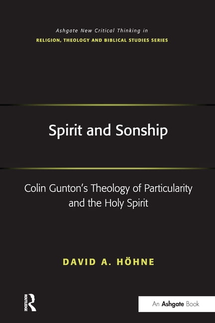 Colin Routledge Routledge New Critical Thinking in Relig Spirit and Sonship: Colin ...