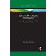 thumbnail image 1 of Routledge New Directions in Music Educat Eco-Literate Music Pedagogy, (Paperback), 1 of 1