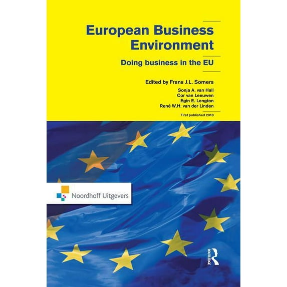 Routledge-Noordhoff International Editio European Business Environment: Doing Business in Europe, (Hardcover)