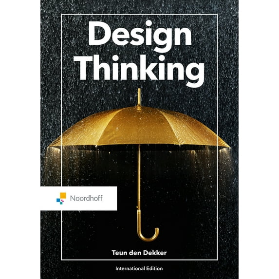 Routledge-Noordhoff International Editions: Design Thinking (Paperback)