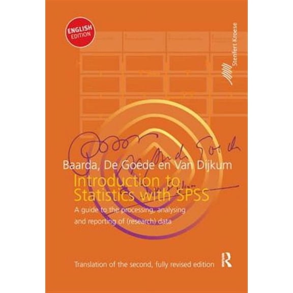 Routledge-Noordhoff International Editio Introduction to Statistics with SPSS, (Hardcover)