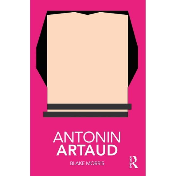Routledge Performance Practitioners Antonin Artaud, (Paperback)