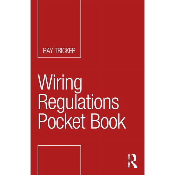 Routledge Pocket Books Wiring Regulations Pocket Book, (Paperback)