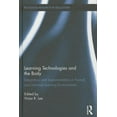 thumbnail image 1 of Routledge Research in Education Learning Technologies and the Body: Integration and Implementation In Formal and Informal Learning Environments, Book 135, (Hardcover), 1 of 1
