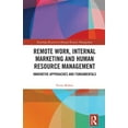 thumbnail image 1 of Routledge Research in Human Resource Man Remote Work, Internal Marketing and Human Resource Management: Innovative Approaches and Fundamentals, (Hardcover), 1 of 1