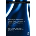 thumbnail image 1 of Routledge Research in Human Rights Law Applying an International Human Rights Framework to State Budget Allocations: Rights and Resources, (Hardcover), 1 of 1