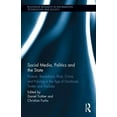 thumbnail image 1 of Routledge Research in Information Techno Social Media, Politics and the State: Protests, Revolutions, Riots, Crime and Policing in the Age of Facebook, Twitter a, Book 16, (Hardcover), 1 of 1