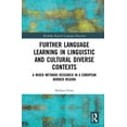 thumbnail image 1 of Routledge Research in Language Education Further Language Learning in Linguistic and Cultural Diverse Contexts: A Mixed Methods Research in a European Border Reg, (Hardcover), 1 of 1