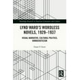 thumbnail image 1 of Routledge Research in American Literatur Lynd Ward's Wordless Novels, 1929-1937: Visual Narrative, Cultural Politics, Homoeroticism, (Paperback), 1 of 1