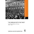 thumbnail image 1 of Routledge Research in Architecture The Break with the Past: Avant-Garde Architecture in Germany, 1910 - 1925, (Paperback), 1 of 1