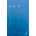 thumbnail image 1 of Routledge Research in Cultural and Media Trauma and Media: Theories, Histories, and Images, Book 23, (Hardcover), 1 of 1