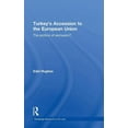 thumbnail image 1 of Routledge Research in EU Law Turkey's Accession to the European Union: The Politics of Exclusion?, (Hardcover), 1 of 1