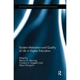 thumbnail image 1 of Routledge Research in Educational Psycho Student Motivation and Quality of Life in Higher Education, (Paperback), 1 of 1