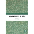 thumbnail image 1 of Routledge Research in Human Rights Law Human Rights in India, (Hardcover), 1 of 1