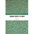 thumbnail image 1 of Routledge Research in Human Rights Law Human Rights in India, (Paperback), 1 of 1
