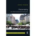 thumbnail image 1 of Routledge Research in Planning and Urban Design: Placemaking: An Urban Design Methodology (Paperback), 1 of 1