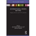 thumbnail image 1 of Routledge Research in Sport Business and International Sports Betting: Integrity, Deviance, Governance and Policy, (Hardcover), 1 of 1