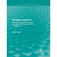 thumbnail image 1 of Routledge Revivals Building Capitalism (Routledge Revivals): Historical Change and the Labour Process in the Production of Built Environmen, (Paperback), 1 of 1