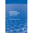 thumbnail image 1 of Routledge Revivals Child Welfare Professionals and Incest Families: A Difficult Encounter, (Paperback), 1 of 1