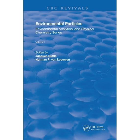 Routledge Revivals Environmental Particles: Volume 1, (Paperback)