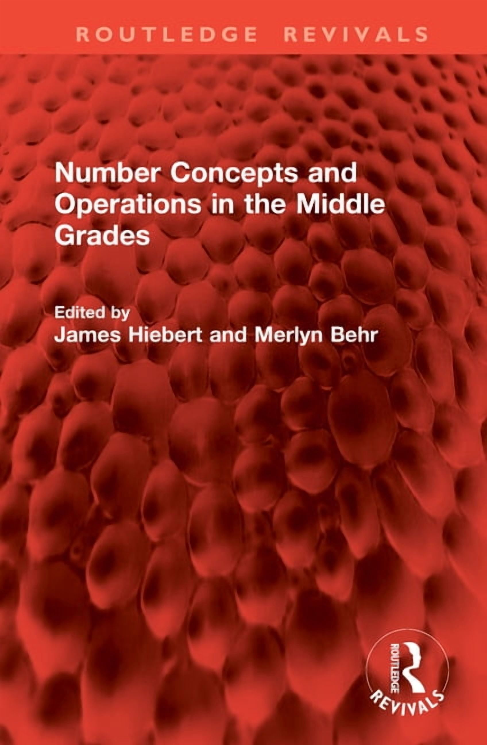 Routledge Revivals Number Concepts and Operations in the Middle Grades, (Hardcover)