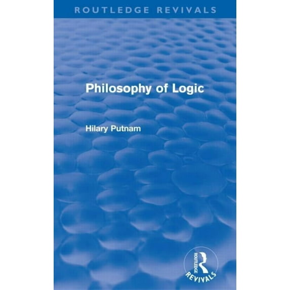 Routledge Revivals Philosophy of Logic (Routledge Revivals), (Paperback)