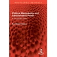 thumbnail image 1 of Routledge Revivals Political Manipulation and Administrative Power: A Comparative Study, (Paperback), 1 of 1