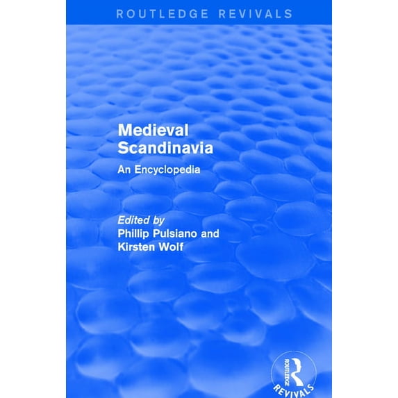 Routledge Revivals: Routledge Encyclopedias of the Middle Ag: Routledge Revivals: Medieval Scandinavia (1993): An Encyclopedia (Paperback)