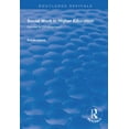thumbnail image 1 of Routledge Revivals Social Work in Higher Education: Demise or Development?, (Paperback), 1 of 1