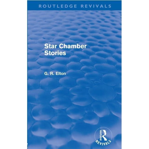 Routledge Revivals Star Chamber Stories (Routledge Revivals), (Paperback)