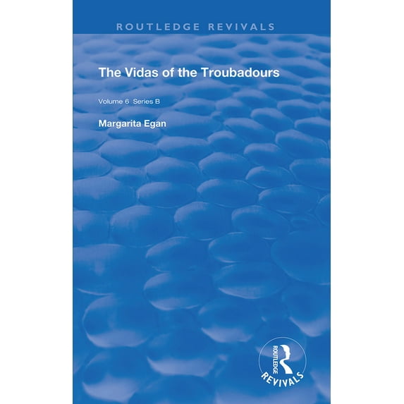 Routledge Revivals The Vidas of The Troubadours, (Paperback)