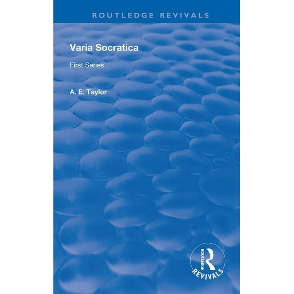 Routledge Revivals Varia Socratica: First Series, (Paperback)