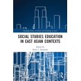 thumbnail image 1 of Routledge Schools and Schooling in Asia Social Studies Education in East Asian Contexts, (Paperback), 1 of 2