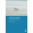 thumbnail image 1 of Routledge Security in Asia Pacific Defence Planning and Uncertainty: Preparing for the Next Asia-Pacific War, Book 27, (Hardcover), 1 of 1