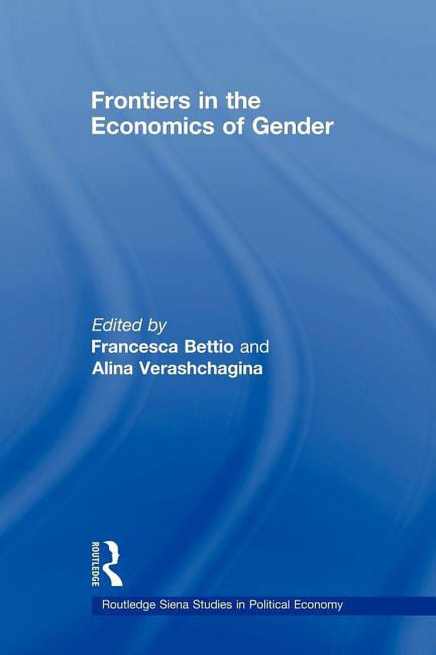 Routledge Siena Studies in Political Eco Frontiers in the Economics of ...
